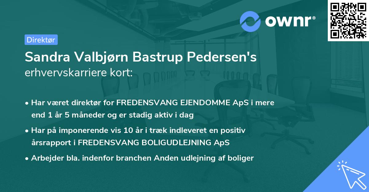 Sandra Valbjørn Bastrup Pedersen's erhvervskarriere kort