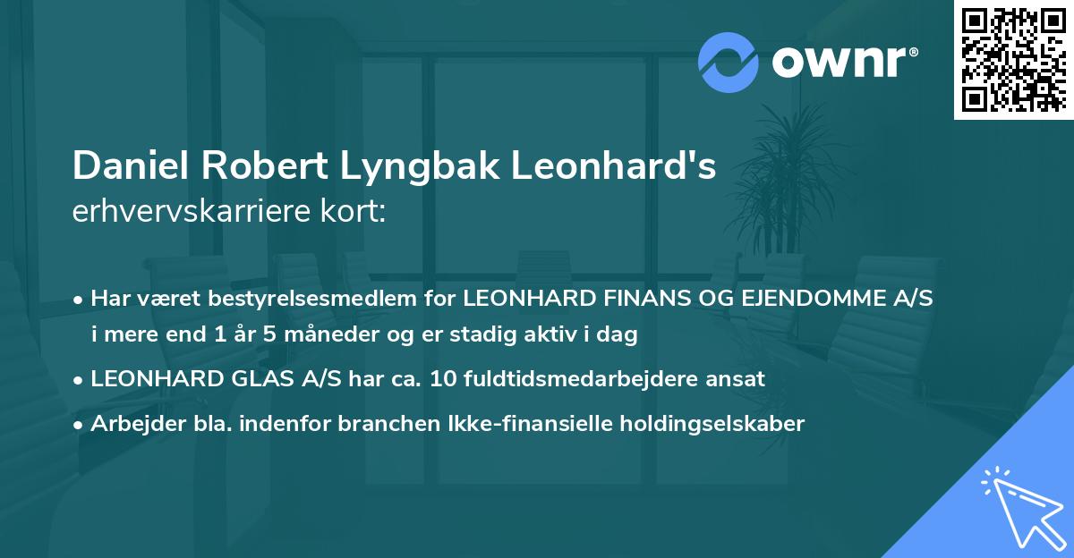 Daniel Robert Lyngbak Leonhard's erhvervskarriere kort