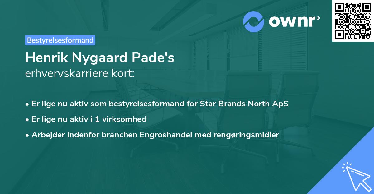Henrik Nygaard Pade's erhvervskarriere kort