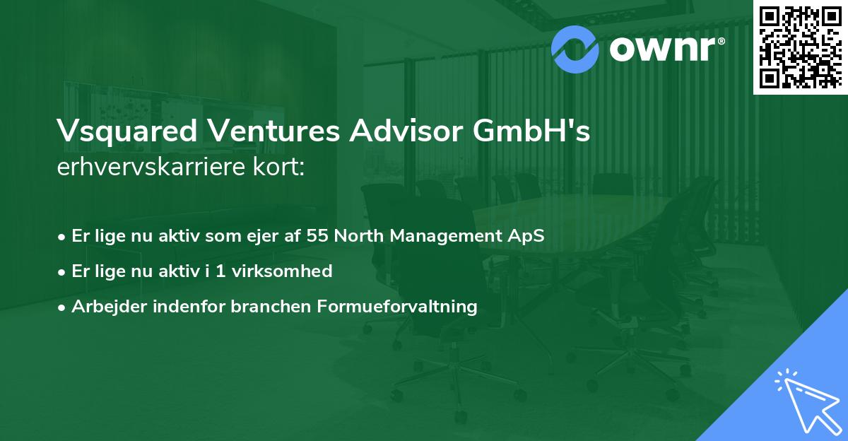 Vsquared Ventures Advisor GmbH's erhvervskarriere kort