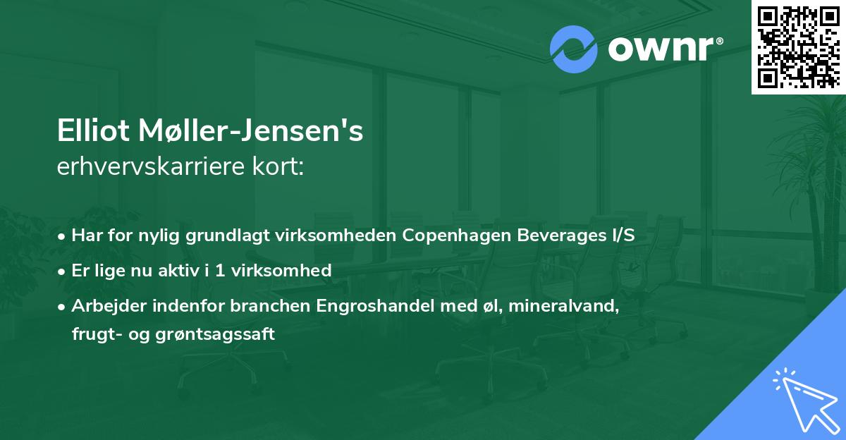 Elliot Møller-Jensen's erhvervskarriere kort