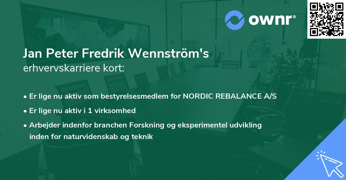 Jan Peter Fredrik Wennström's erhvervskarriere kort