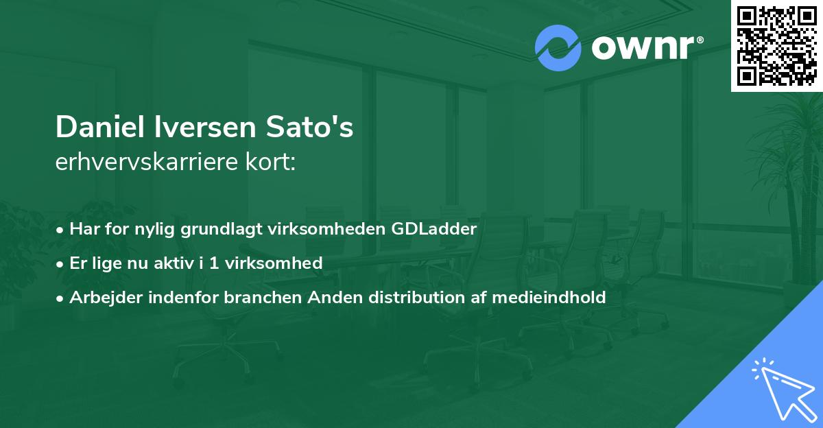 Daniel Iversen Sato's erhvervskarriere kort