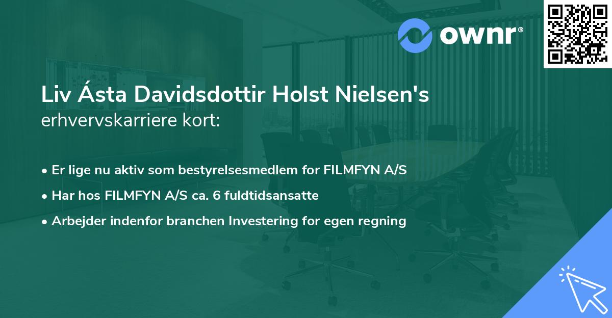 Liv Ásta Davidsdottir Holst Nielsen's erhvervskarriere kort