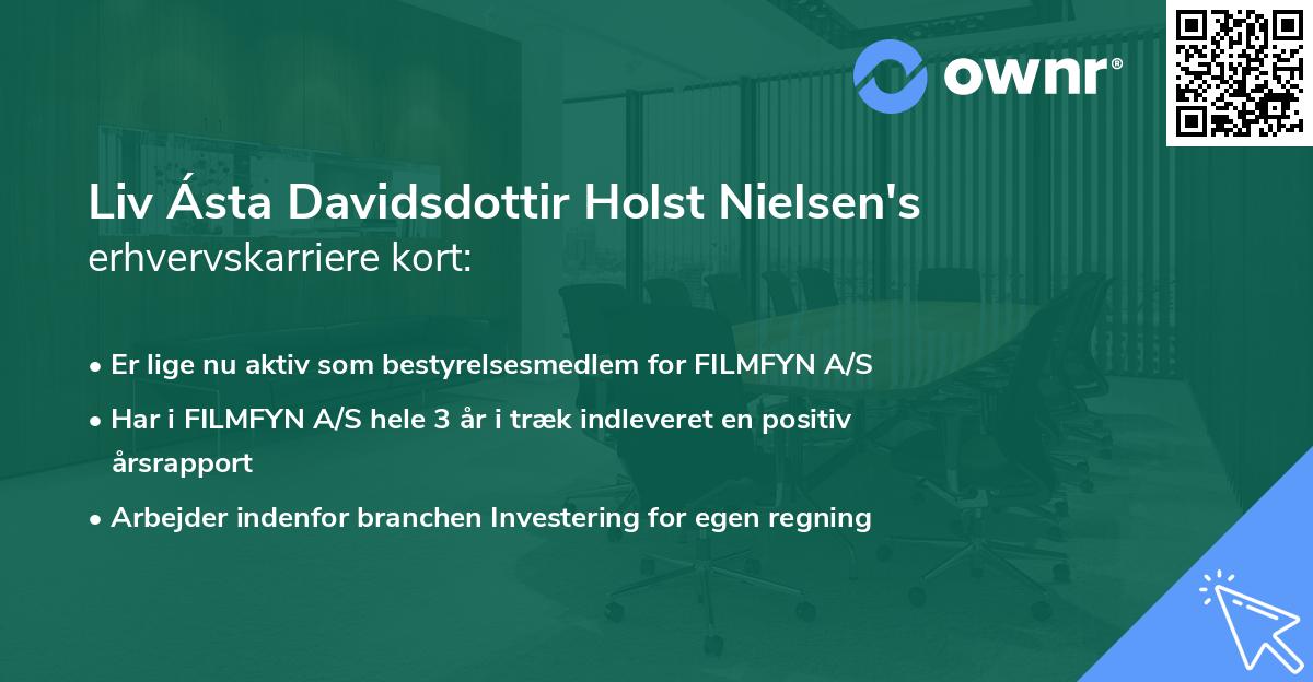 Liv Ásta Davidsdottir Holst Nielsen's erhvervskarriere kort