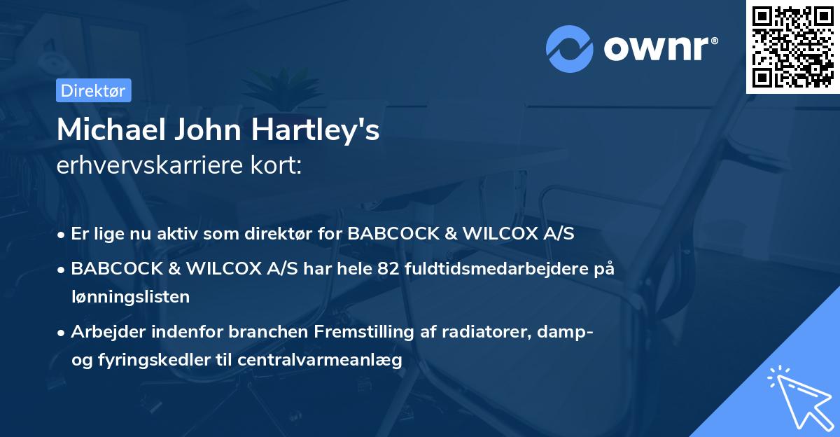 Michael John Hartley's erhvervskarriere kort