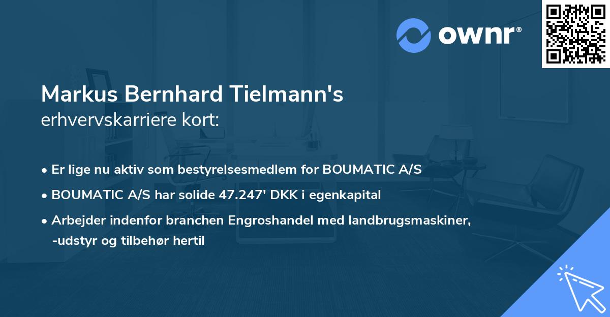 Markus Bernhard Tielmann's erhvervskarriere kort
