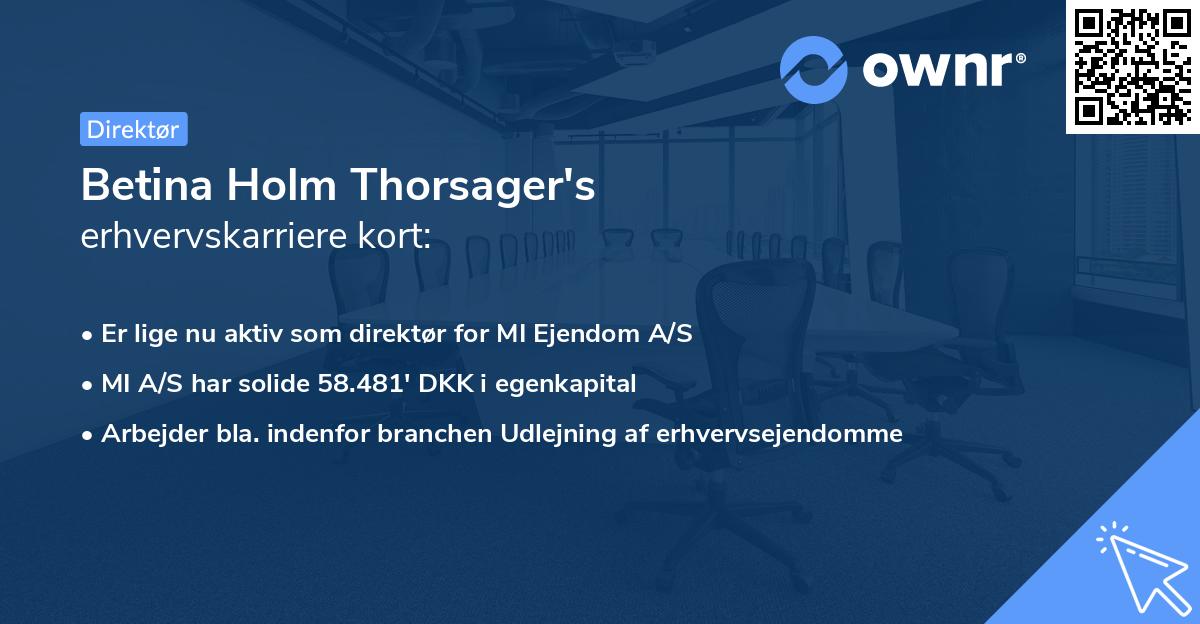 Betina Holm Thorsager's erhvervskarriere kort