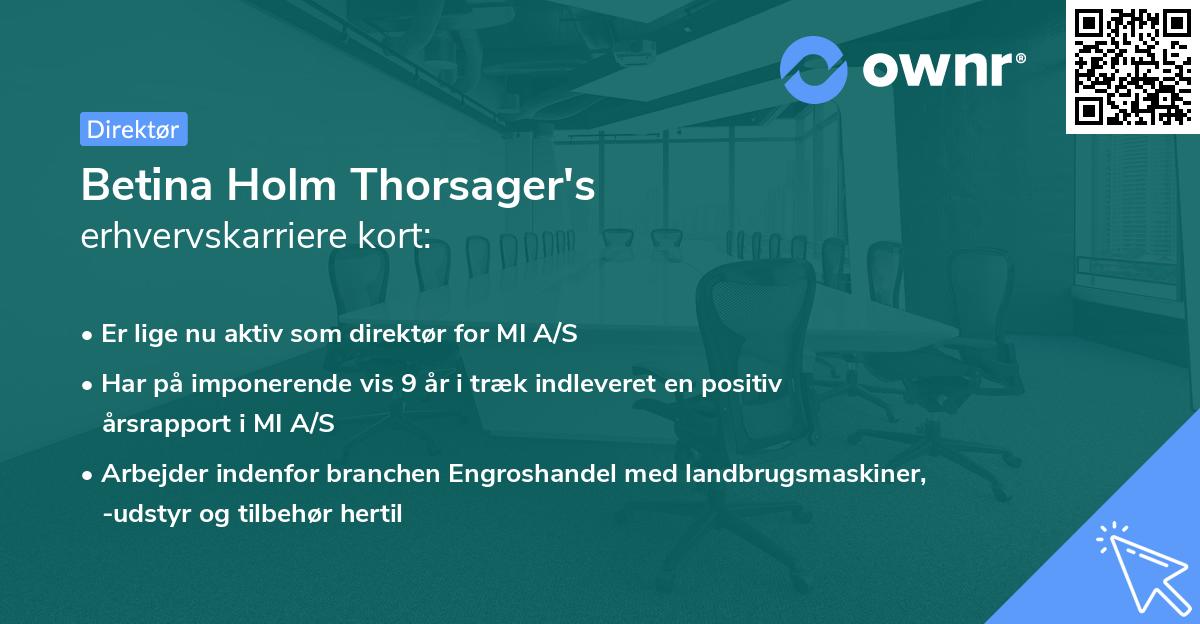 Betina Holm Thorsager's erhvervskarriere kort