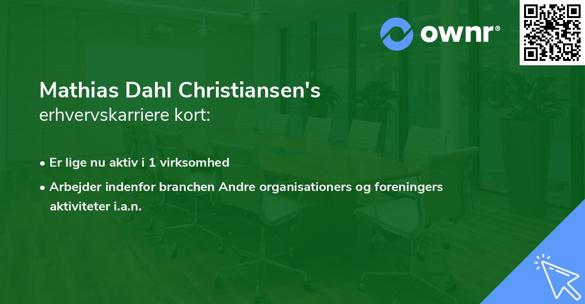 Mathias Dahl Christiansen's erhvervskarriere kort