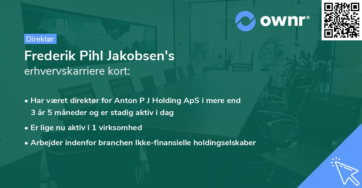 Frederik Pihl Jakobsen's erhvervskarriere kort