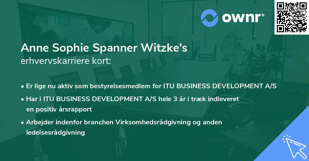 Anne Sophie Spanner Witzke's erhvervskarriere kort