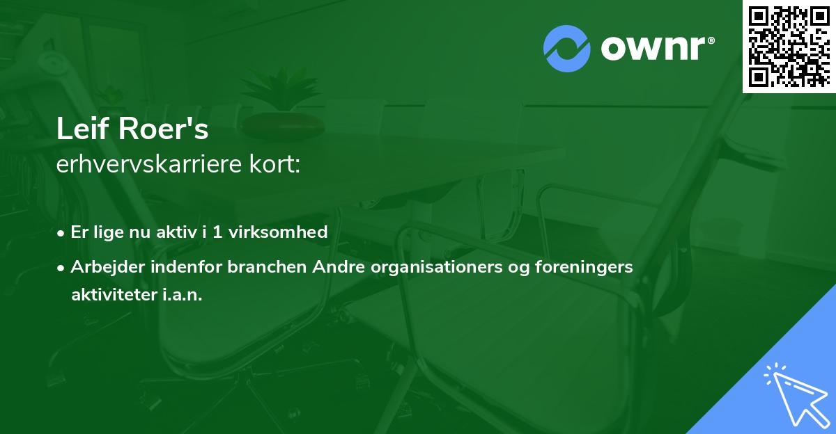 Leif Roer's erhvervskarriere kort