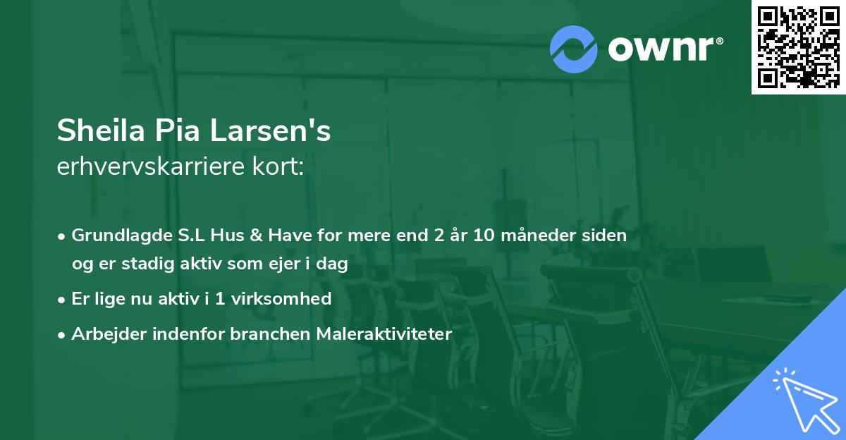 Sheila Pia Larsen's erhvervskarriere kort