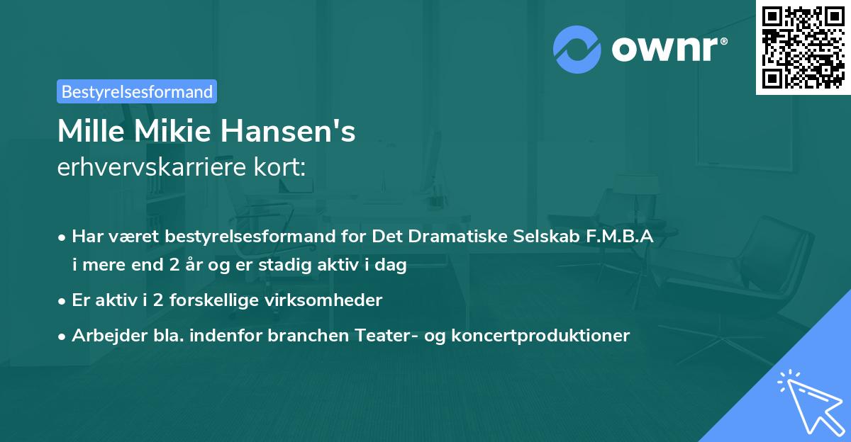 Mille Mikie Hansen's erhvervskarriere kort