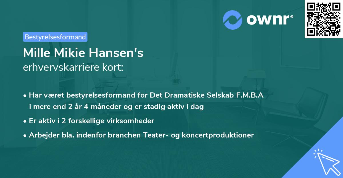 Mille Mikie Hansen's erhvervskarriere kort