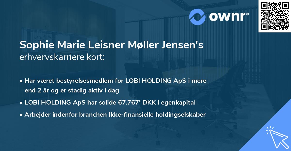 Sophie Marie Leisner Møller Jensen's erhvervskarriere kort