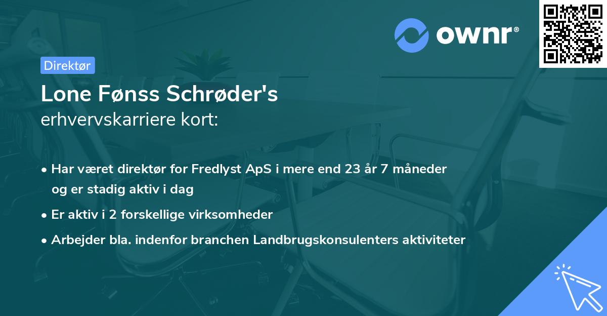 Lone Fønss Schrøder's erhvervskarriere kort