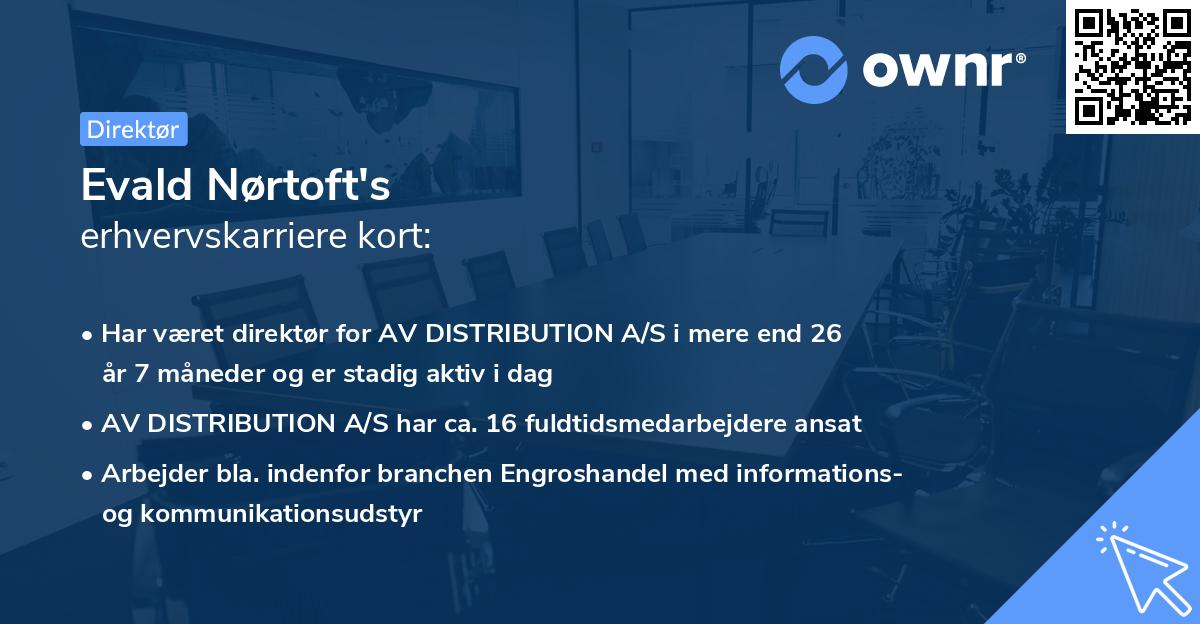 Evald Nørtoft's erhvervskarriere kort