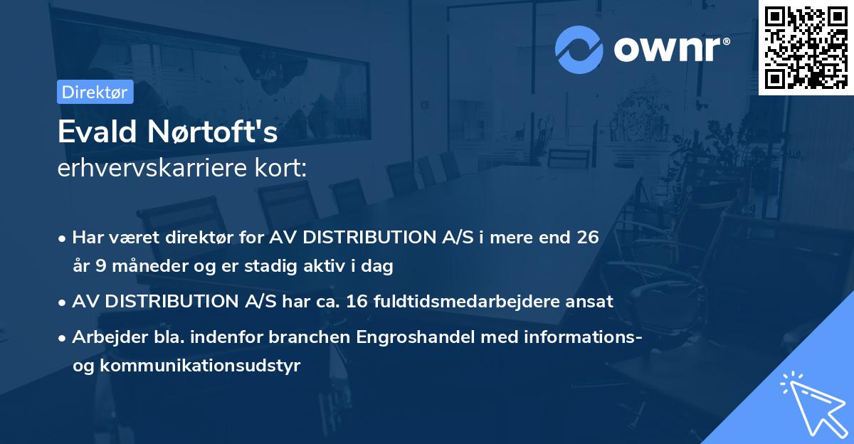 Evald Nørtoft's erhvervskarriere kort