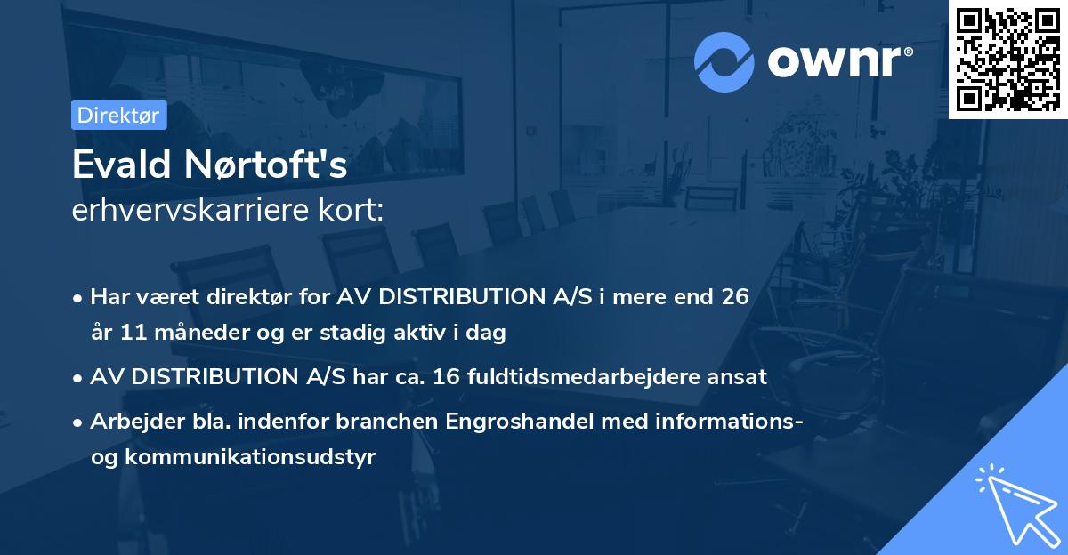 Evald Nørtoft's erhvervskarriere kort