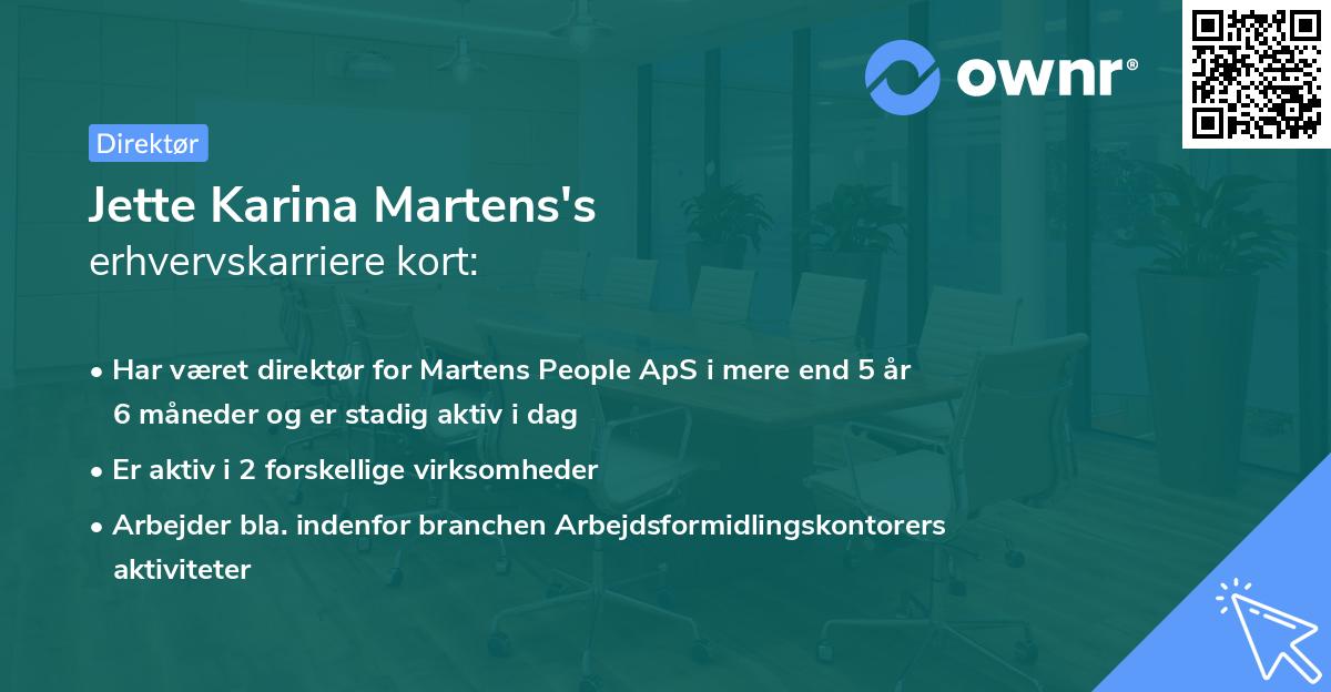 Jette Karina Martens's erhvervskarriere kort