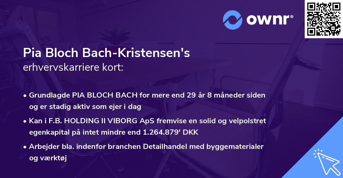 Pia Bloch Bach-Kristensen's erhvervskarriere kort