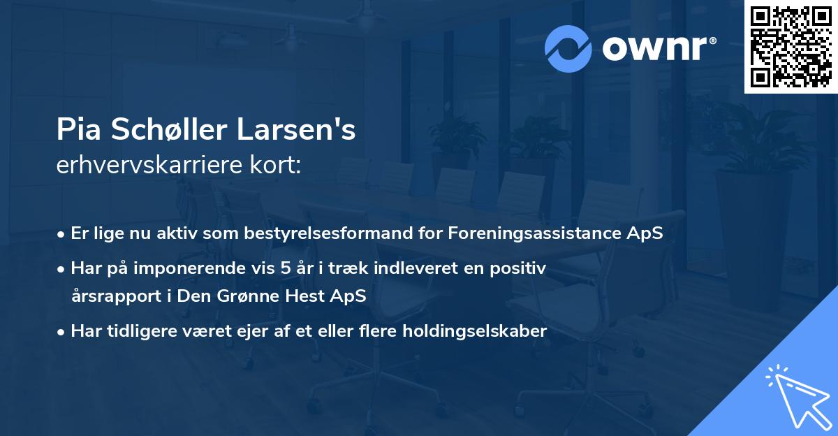 Pia Schøller Larsen's erhvervskarriere kort