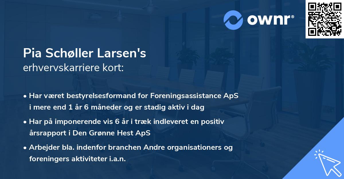 Pia Schøller Larsen's erhvervskarriere kort