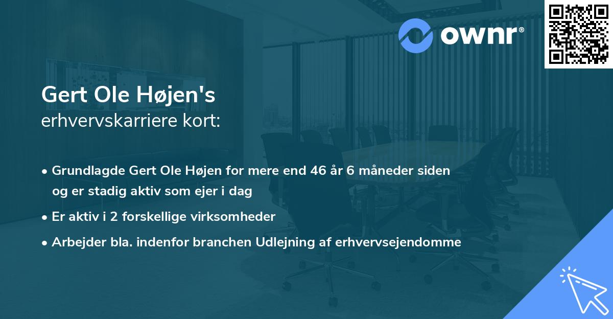 Gert Ole Højen's erhvervskarriere kort