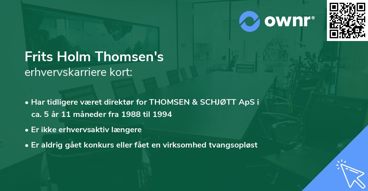 Frits Holm Thomsen's erhvervskarriere kort