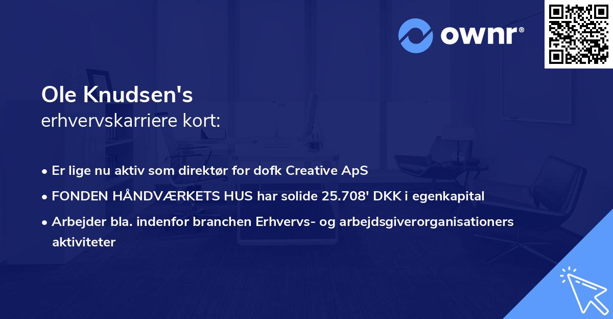 Ole Knudsen's erhvervskarriere kort