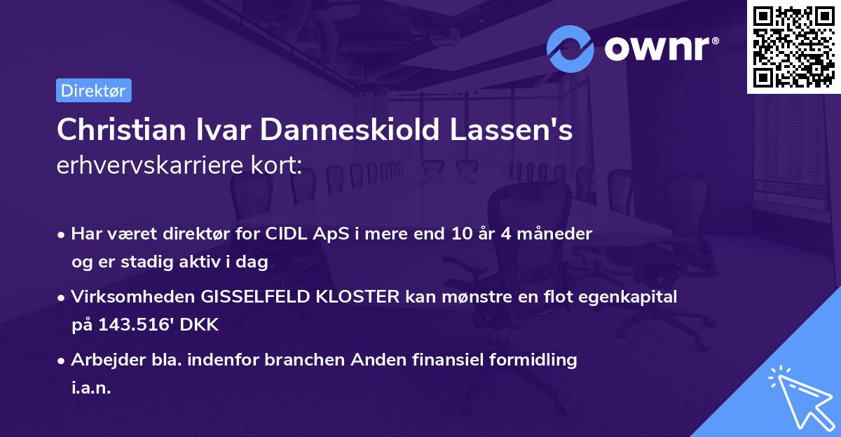 Christian Ivar Danneskiold Lassen's erhvervskarriere kort