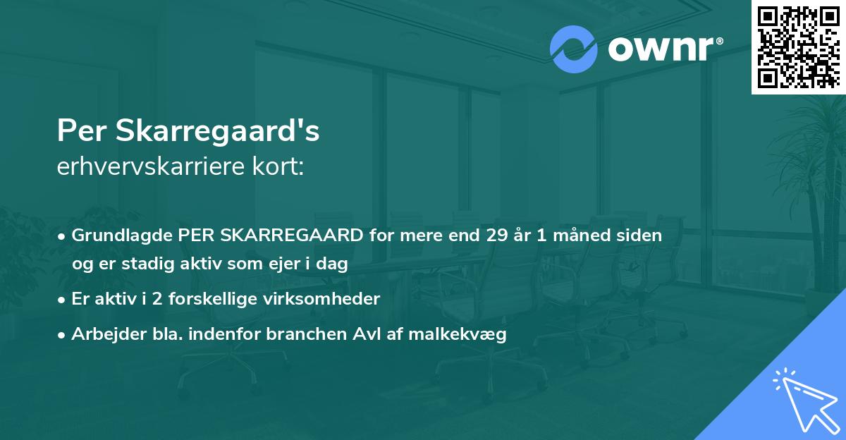 Per Skarregaard's erhvervskarriere kort