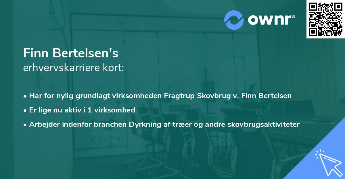 Finn Bertelsen's erhvervskarriere kort