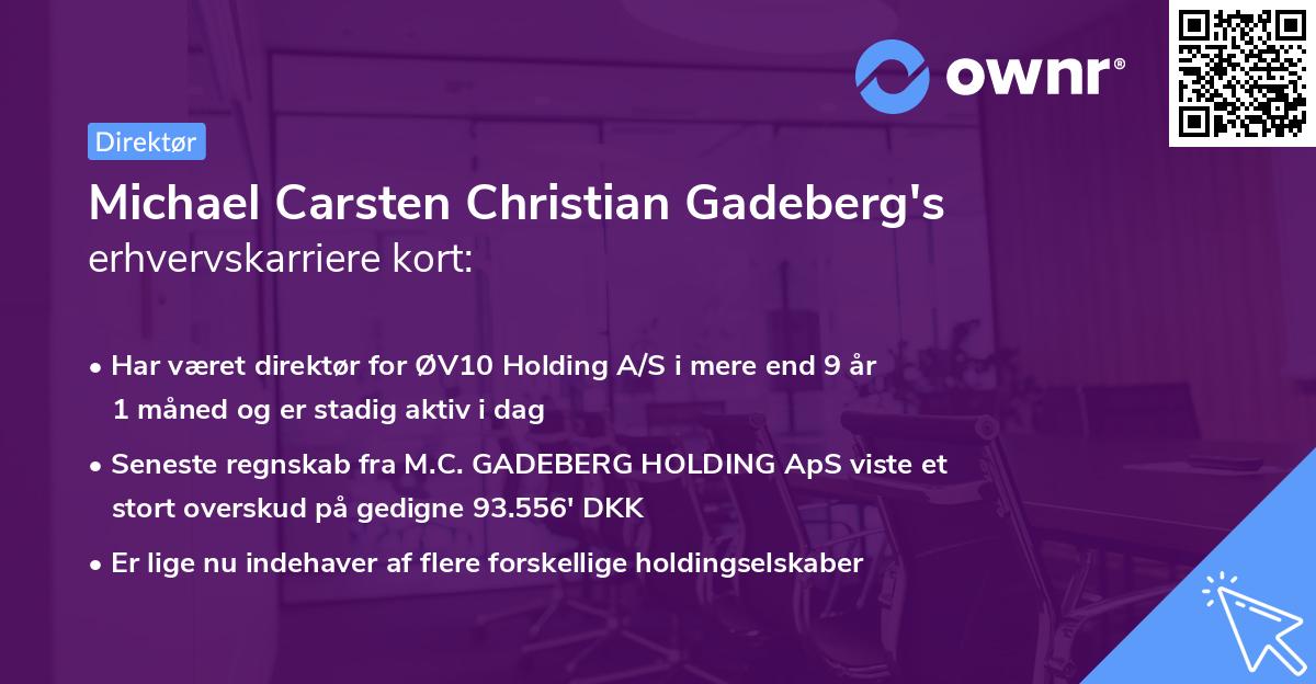 Michael Carsten Christian Gadeberg's erhvervskarriere kort