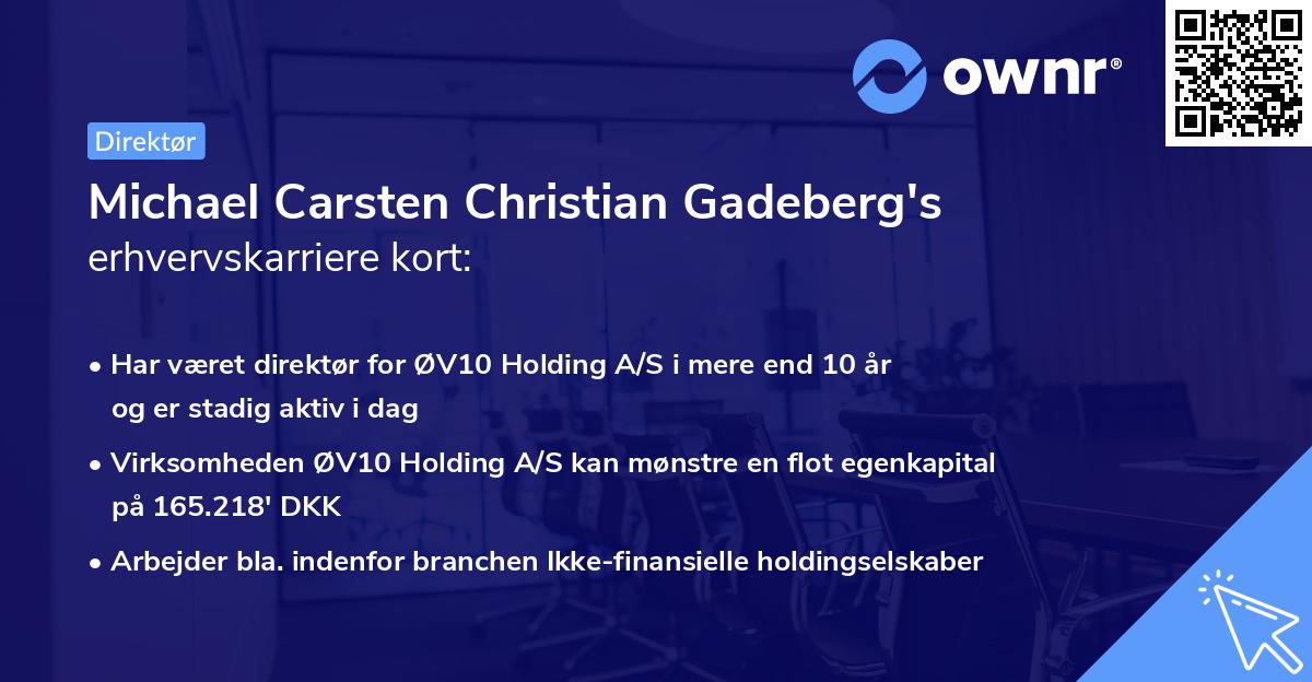 Michael Carsten Christian Gadeberg's erhvervskarriere kort