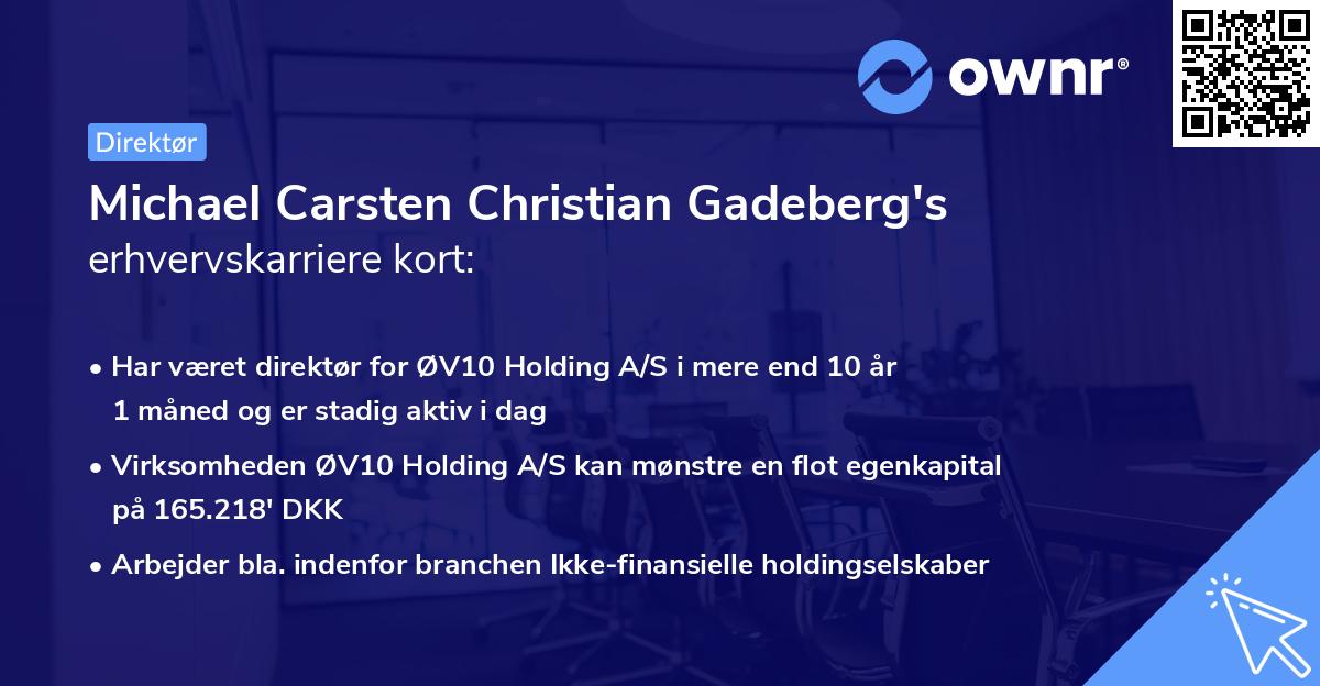 Michael Carsten Christian Gadeberg's erhvervskarriere kort