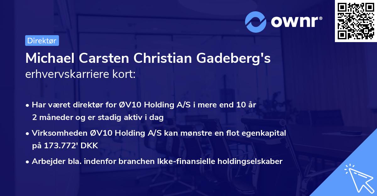 Michael Carsten Christian Gadeberg's erhvervskarriere kort