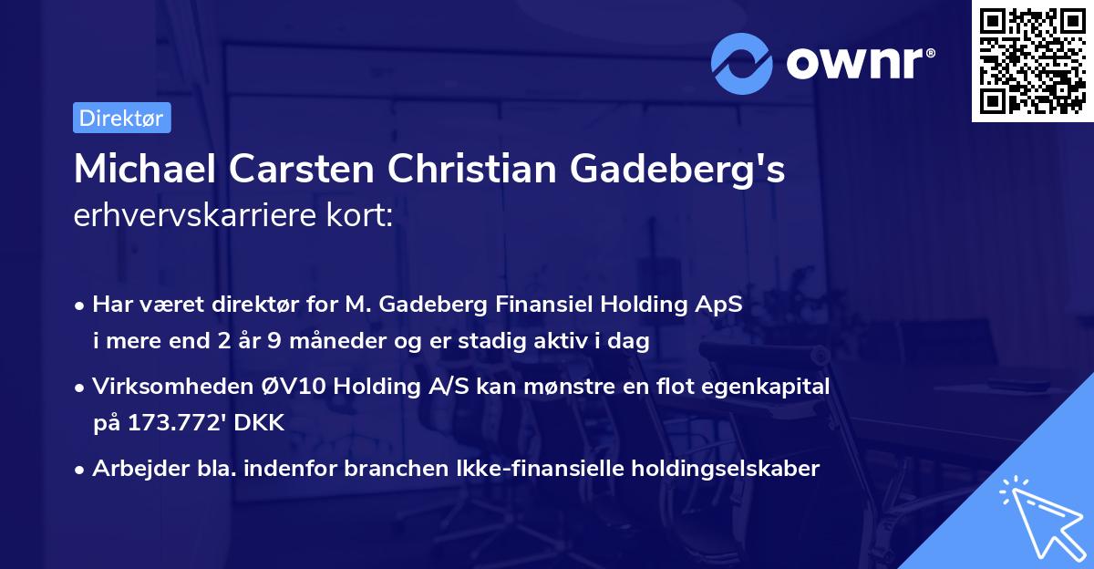 Michael Carsten Christian Gadeberg's erhvervskarriere kort