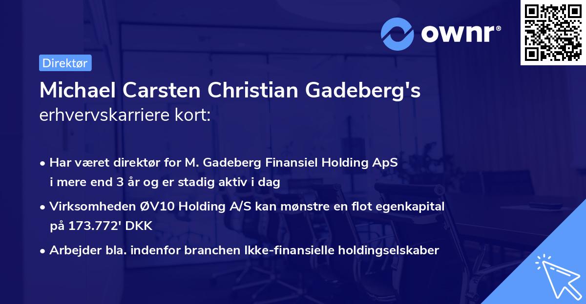 Michael Carsten Christian Gadeberg's erhvervskarriere kort