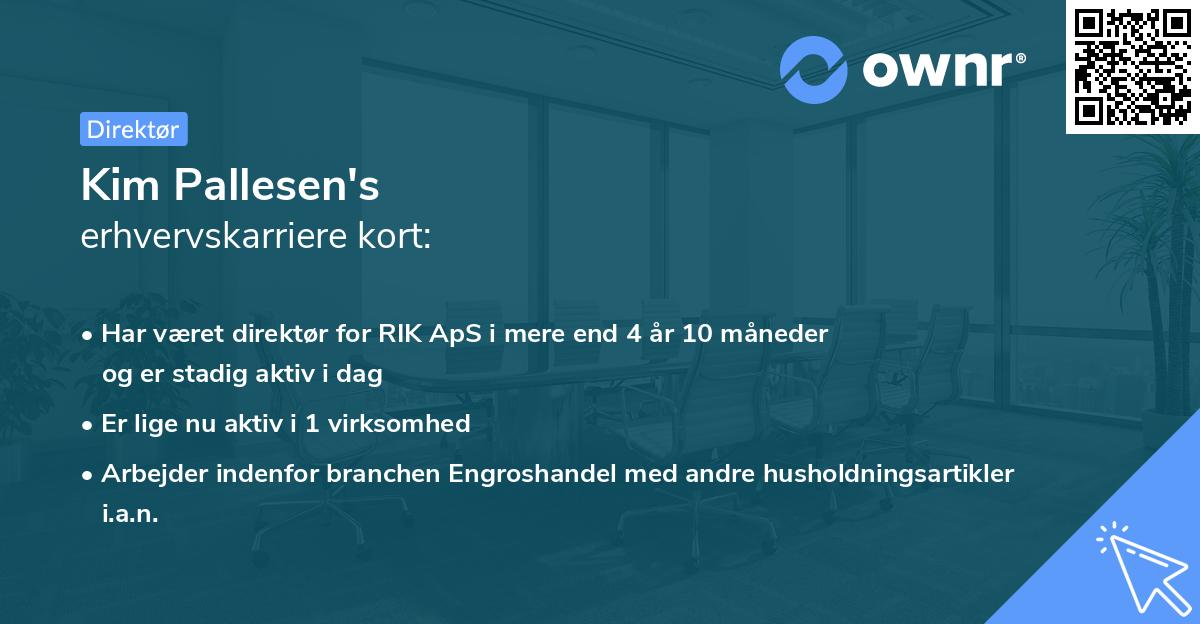 Kim Pallesen's erhvervskarriere kort