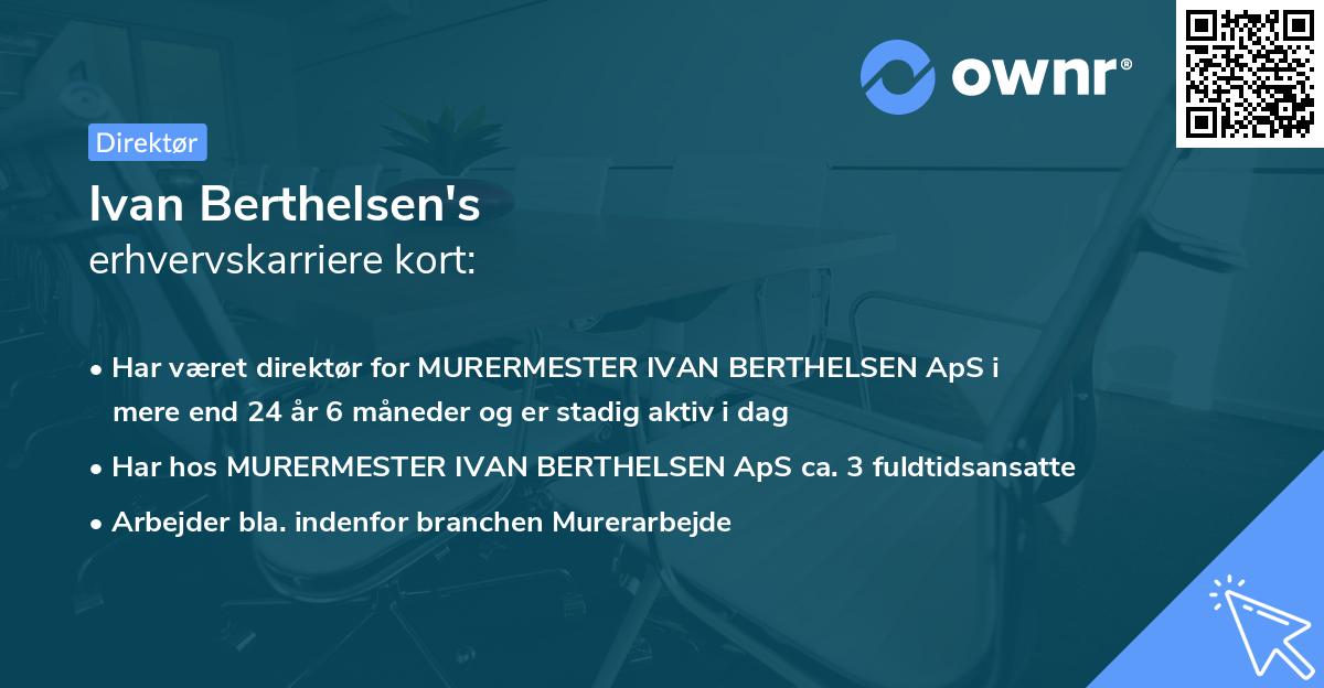 Ivan Berthelsen's erhvervskarriere kort