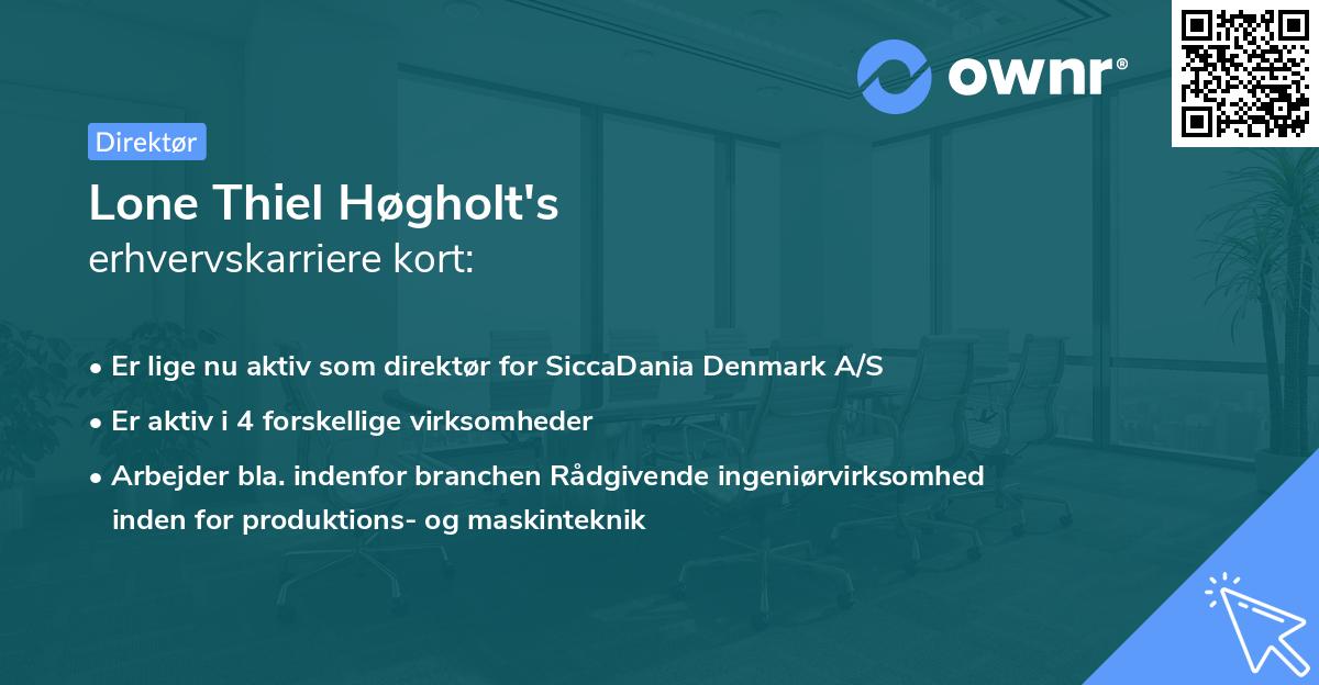 Lone Thiel Høgholt's erhvervskarriere kort