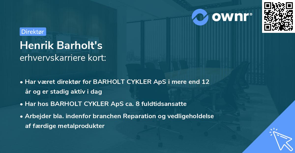 Henrik Barholt's erhvervskarriere kort