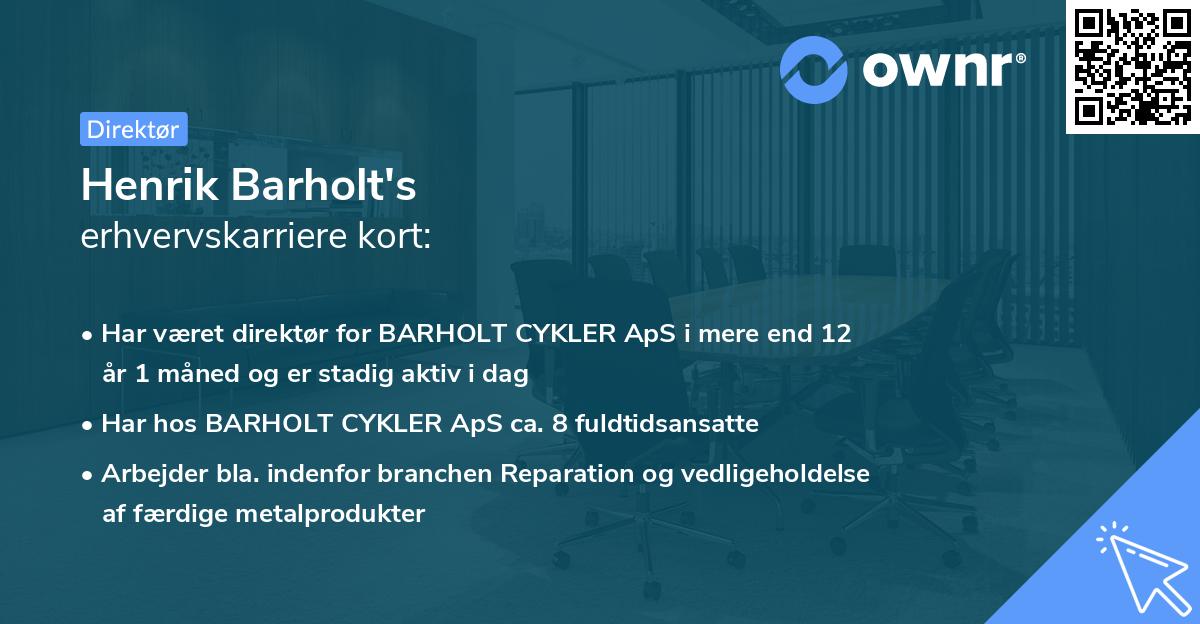 Henrik Barholt's erhvervskarriere kort
