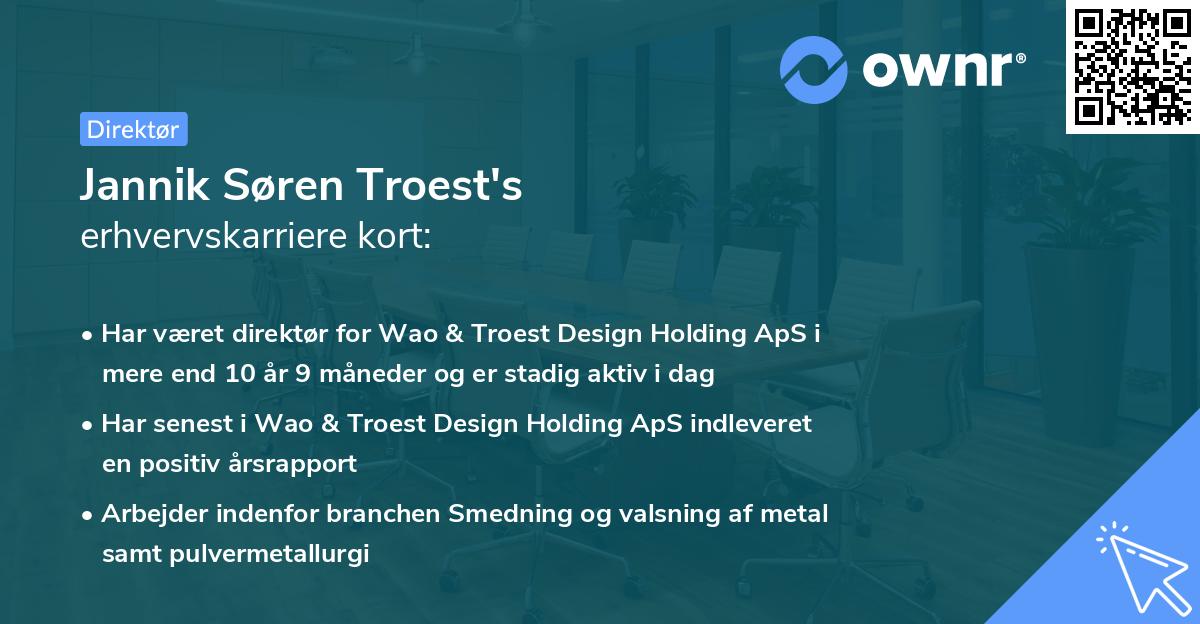Jannik Søren Troest's erhvervskarriere kort