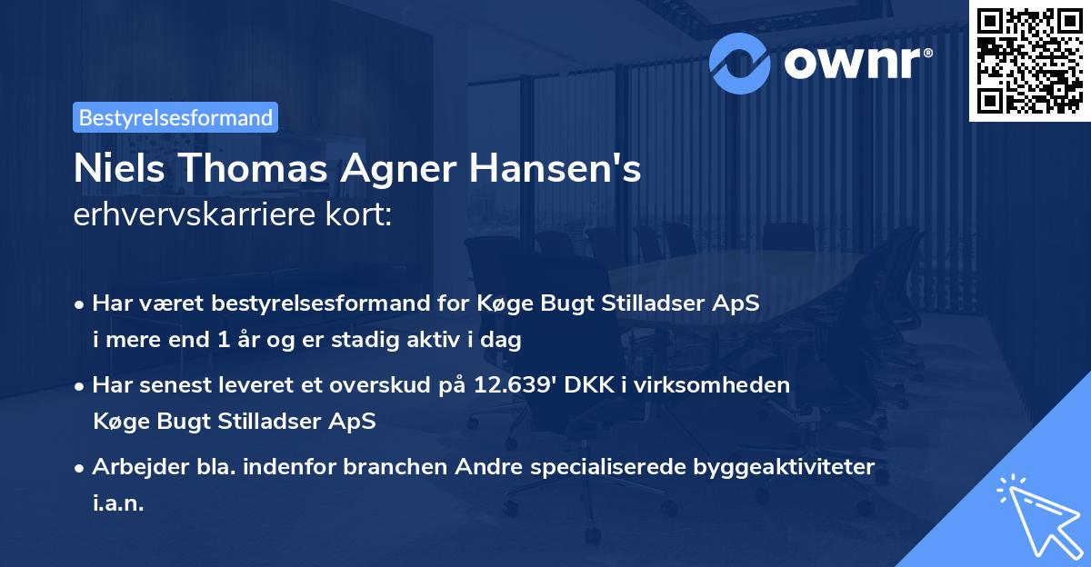 Niels Thomas Agner Hansen's erhvervskarriere kort