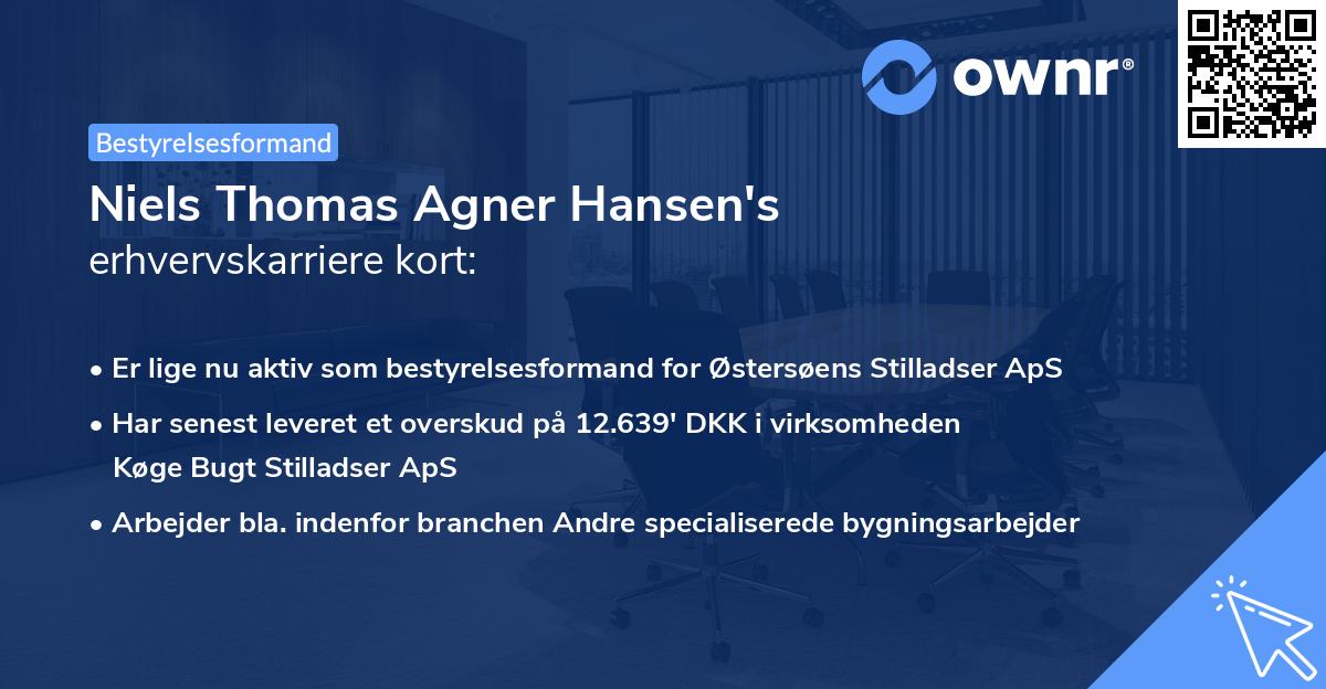 Niels Thomas Agner Hansen's erhvervskarriere kort