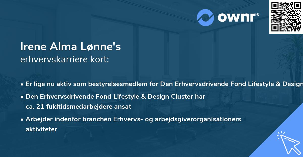 Irene Alma Lønne's erhvervskarriere kort